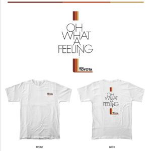 Oh What A Feeling - Always Yota T-Shirt